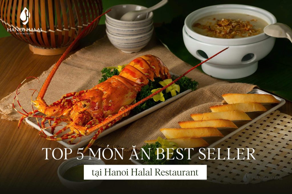 Top 5 món ăn best seller tại Hanoi Halal Restaurant