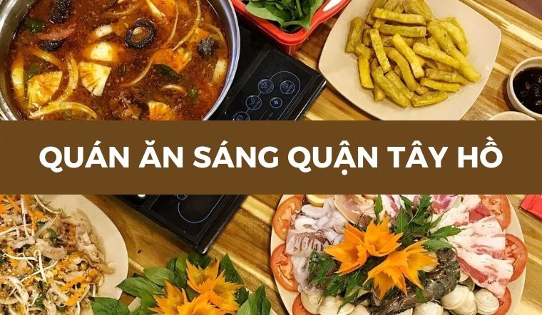 Quán cafe ăn sáng ngon ở Tây Hồ